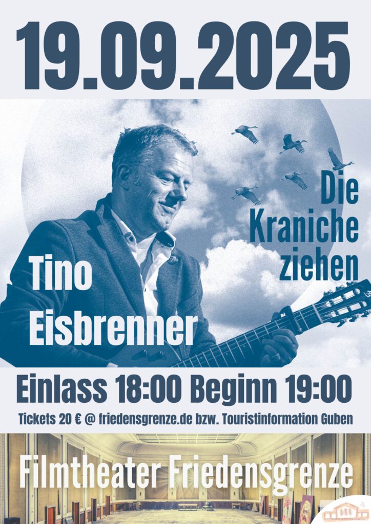 Plakat für Tino Eisbrenner am 19.09.2025 ab 19:00 Uhr in der Friedensgrenze