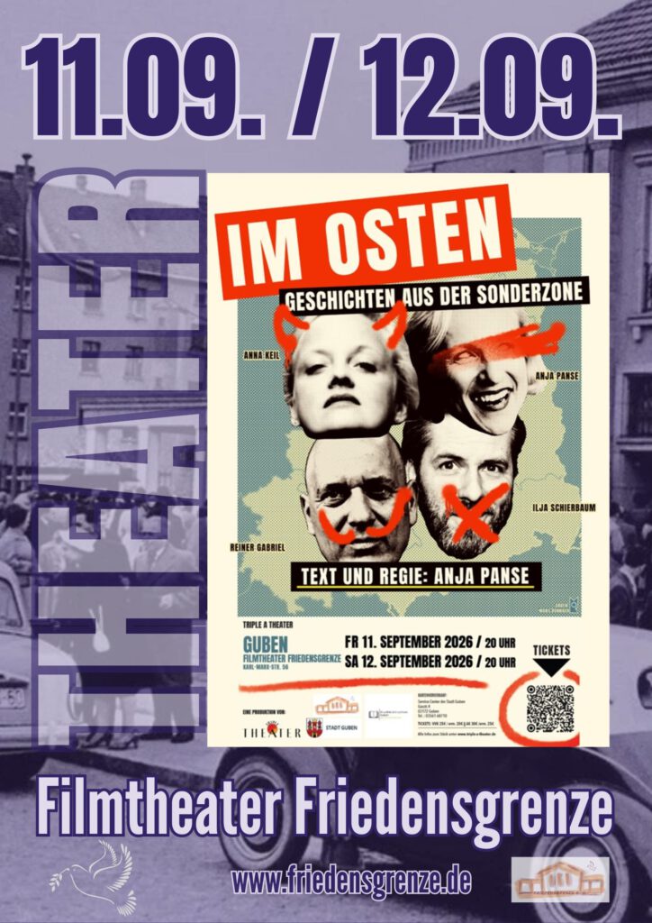 Plakat zum Theaterstück IM OSTEN - Geschichten aus der Sonderzone am 11. und 12.09.26